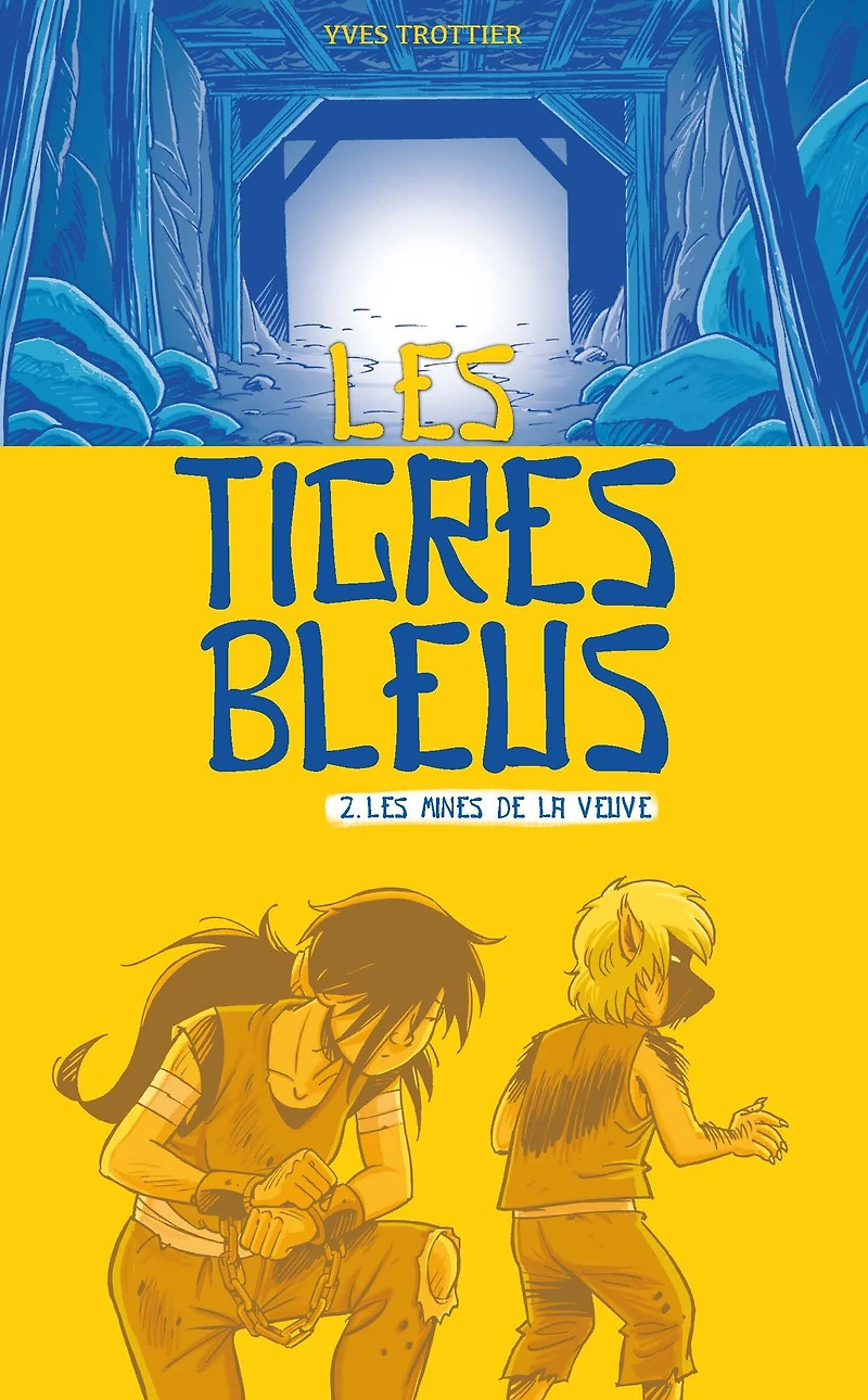 Les tigres bleus tome 2: les mines de la veuve