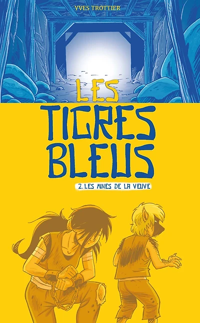 Les tigres bleus tome 2: les mines de la veuve