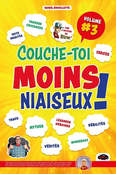 Couche-toi moins niaiseux vol. 3