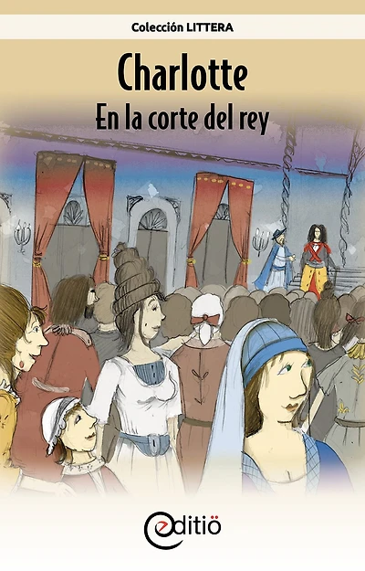 Charlotte - En la corte del rey: Sobre la línea del tiempo