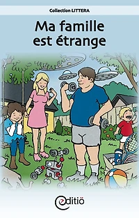 Ma famille est étrange