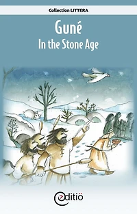 Guné - In the Stone Age: On the timeline