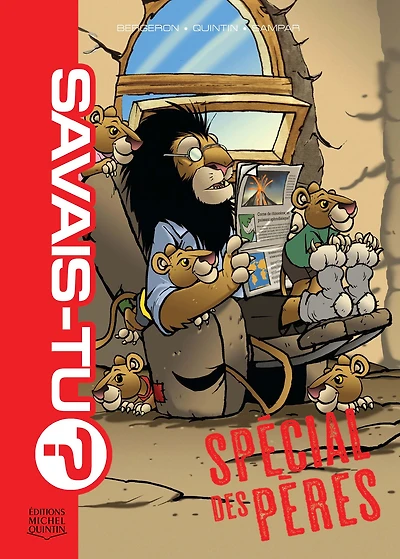 Savais-tu? 1 - Spécial des pères