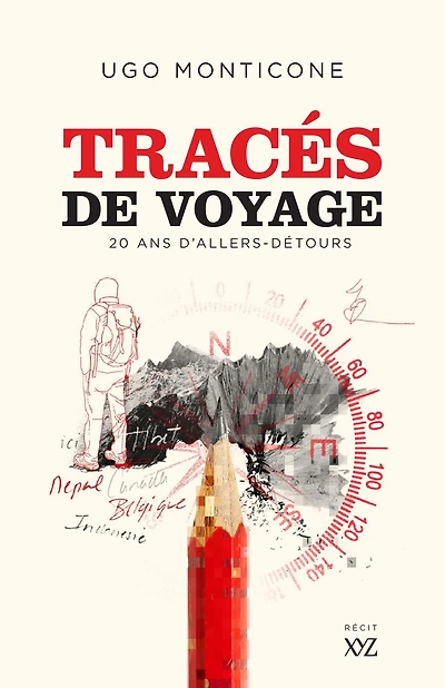 Tracés de voyage: 20 ans d'allers-détours