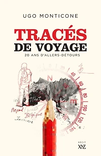 Tracés de voyage: 20 ans d'allers-détours