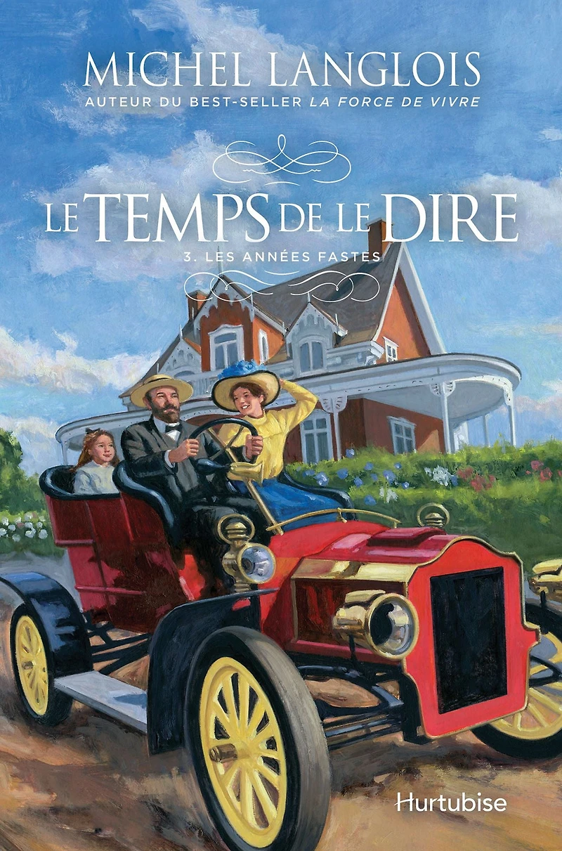 le temps de dire tome 3. Les années fastes