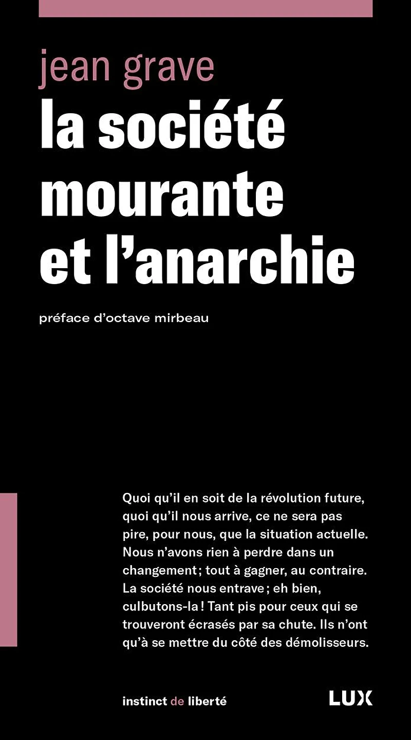 La société mourante et l'anarchie