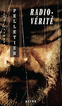 Radio-Vérité: La Radio du vrai monde