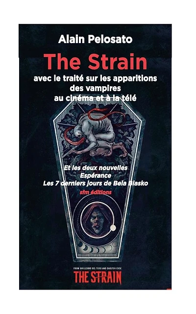 The Strain: avec le trait� sur les apparitions des vampires au cin�ma et � la t�l�