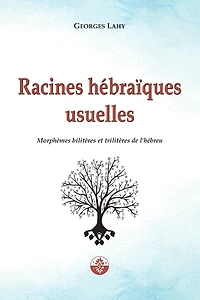 Racines hÃ¯Â¿Â½braÃ¯Â¿Â½ques usuelles: MorphÃ¯Â¿Â½mes bilitÃ¯Â¿Â½res et trilitÃ¯Â¿Â½res de l'hÃ¯Â¿Â½breu