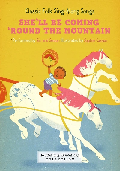 She'll Be Coming 'Round the Mountain