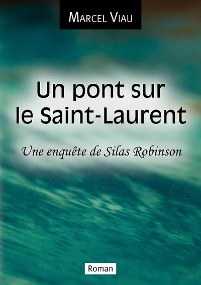 Un pont sur le Saint-Laurent