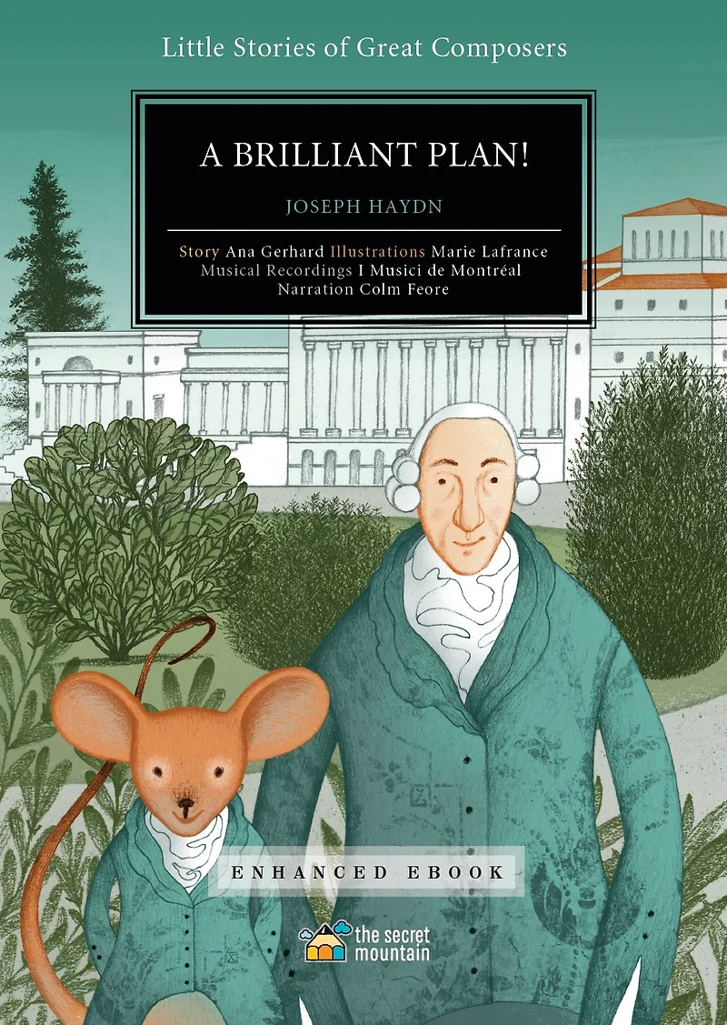 A Brilliant Plan!: Joseph Haydn