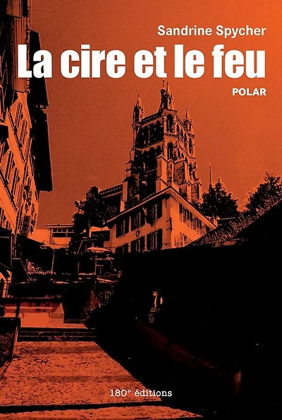 La cire et le feu: Polar