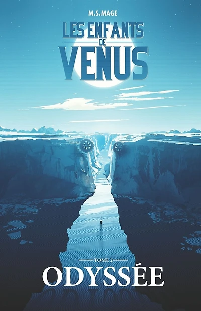 Les Enfants de Vénus: Odyssée