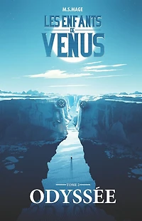 Les Enfants de Vénus: Odyssée