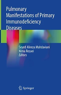 Pulmonary Manifestations of Primary Immunodeficiency Diseases