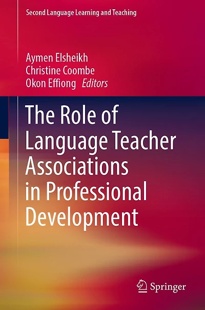 The Role of Language Teacher Associations Professional Development