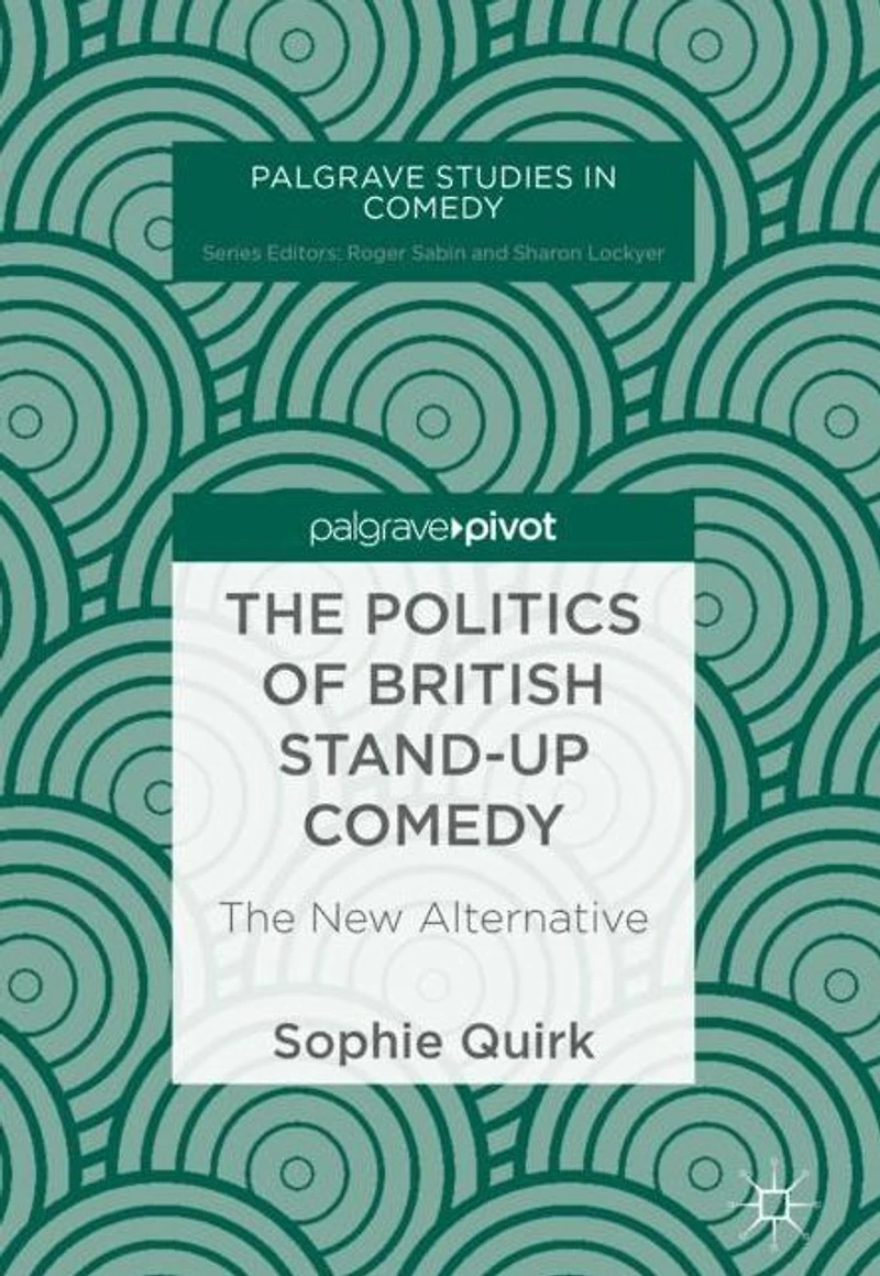 The Politics of British Stand-up Comedy: New Alternative