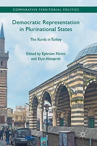 Democratic Representation Plurinational States: The Kurds Turkey