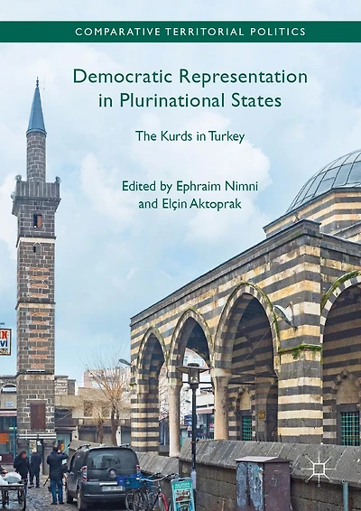 Democratic Representation Plurinational States: The Kurds Turkey