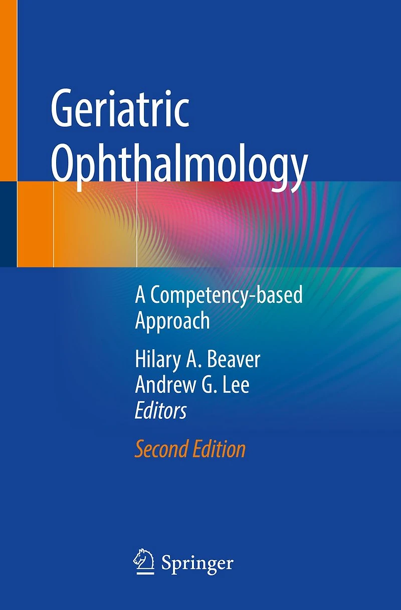 Geriatric Ophthalmology: A Competency-based Approach