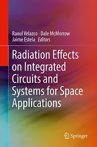 Radiation Effects on Integrated Circuits and Systems for Space Applications