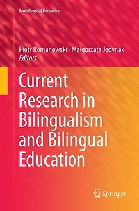 Current Research Bilingualism and Bilingual Education