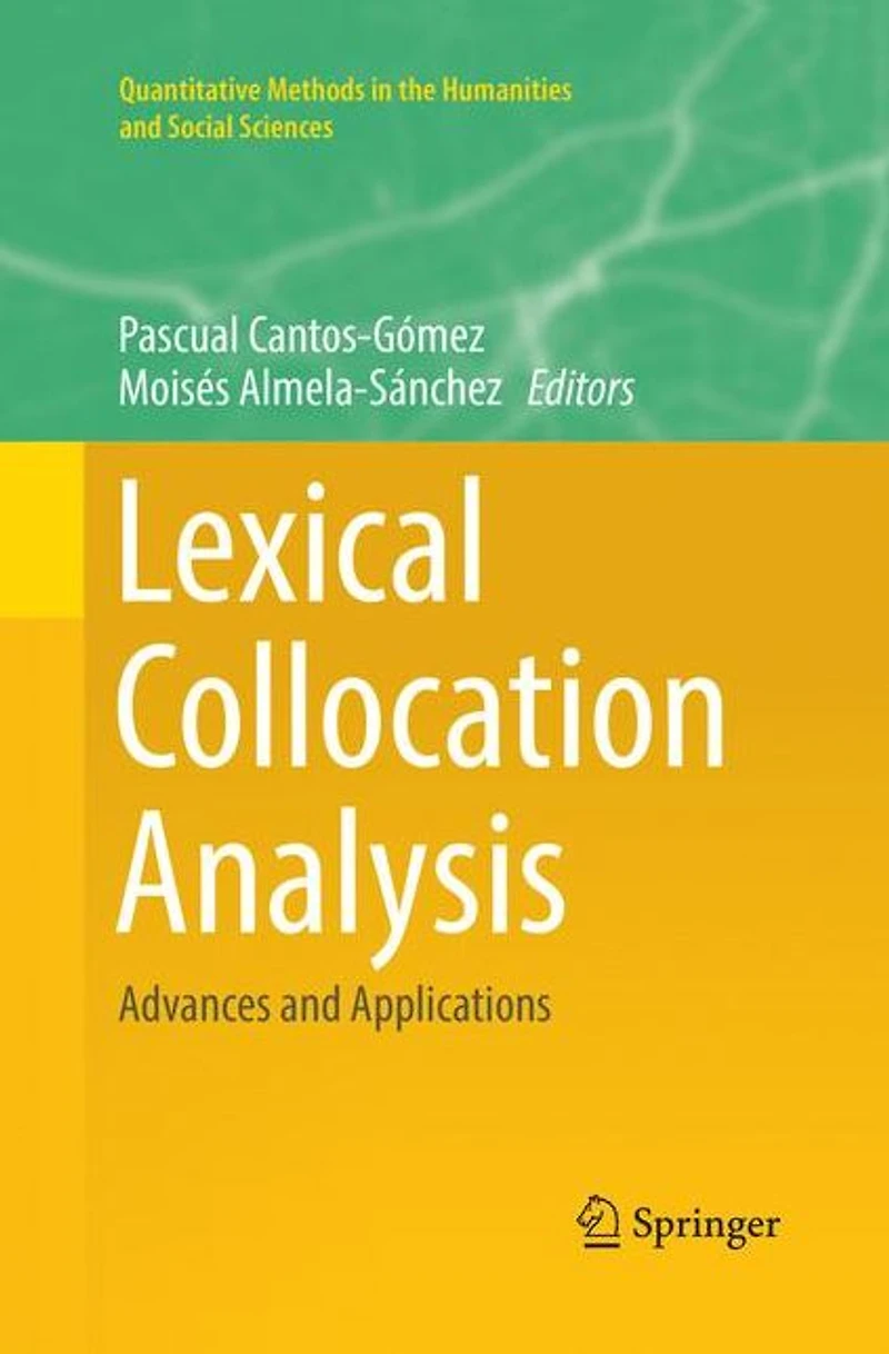 Lexical Collocation Analysis: Advances and Applications
