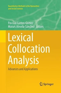 Lexical Collocation Analysis: Advances and Applications
