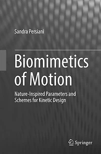 Biomimetics of Motion: Nature-Inspired Parameters and Schemes for Kinetic Design
