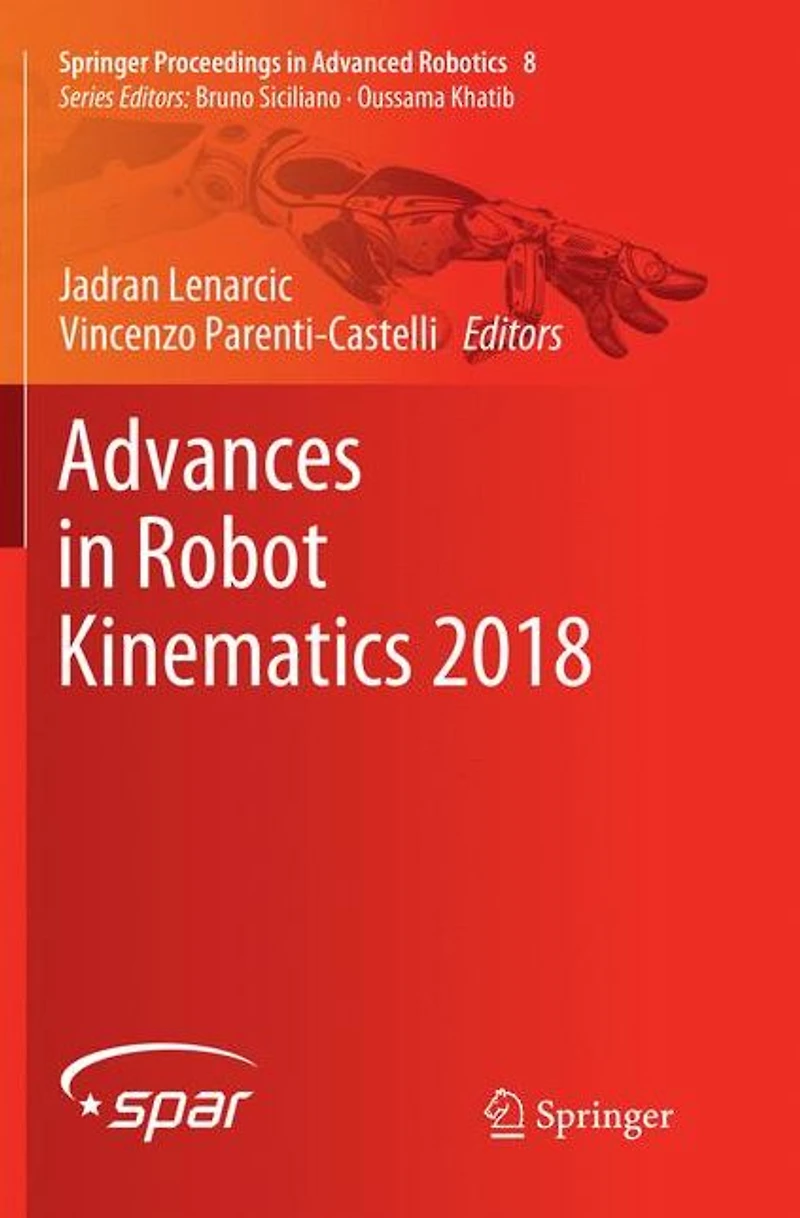 Advances Robot Kinematics 2018