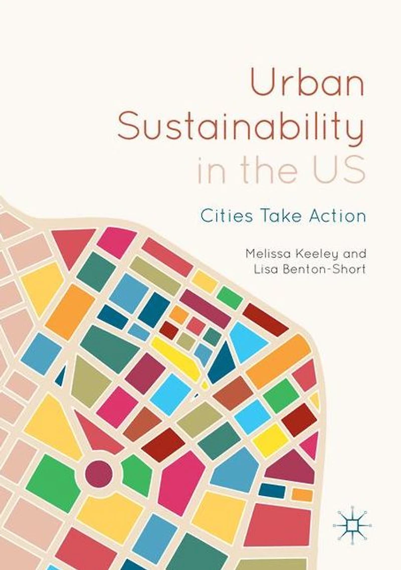 Urban Sustainability the US: Cities Take Action