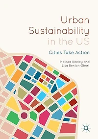 Urban Sustainability the US: Cities Take Action
