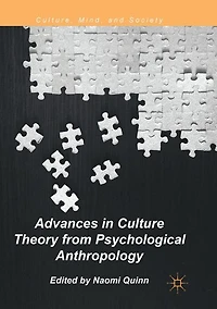 Advances Culture Theory from Psychological Anthropology