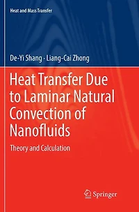 Heat Transfer Due to Laminar Natural Convection of Nanofluids: Theory and Calculation
