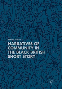 Narratives of Community the Black British Short Story