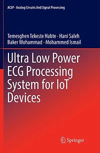 Ultra Low Power ECG Processing System for IoT Devices