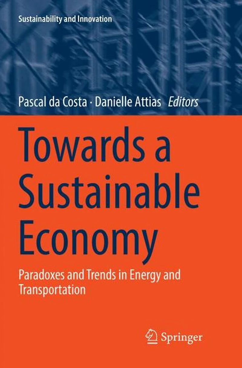 Towards a Sustainable Economy: Paradoxes and Trends Energy Transportation