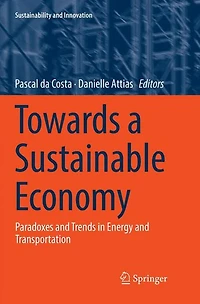 Towards a Sustainable Economy: Paradoxes and Trends Energy Transportation