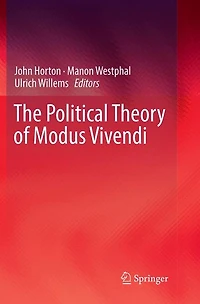 The Political Theory of Modus Vivendi