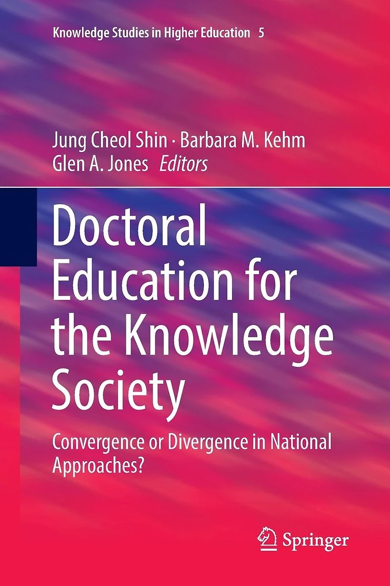 Doctoral Education for the Knowledge Society: Convergence or Divergence National Approaches?