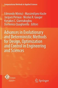 Advances Evolutionary and Deterministic Methods for Design, Optimization Control Engineering Sciences