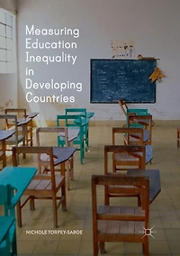 Measuring Education Inequality Developing Countries