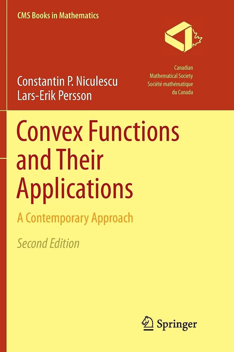 Convex Functions and their Applications: A Contemporary Approach