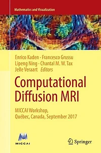 Computational Diffusion MRI: MICCAI Workshop, Québec, Canada, September 2017