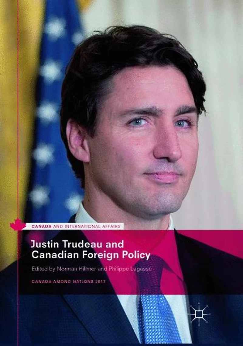 Justin Trudeau and Canadian Foreign Policy