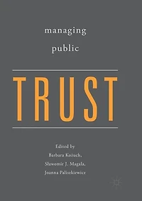 Managing Public Trust