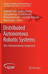Distributed Autonomous Robotic Systems: The 13th International Symposium