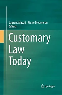 Customary Law Today